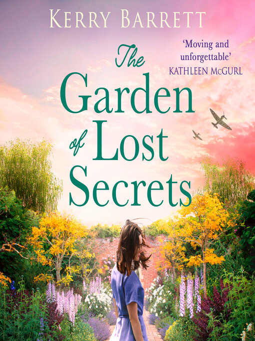 Title details for The Garden of Lost Secrets by Kerry Barrett - Available
